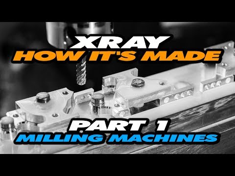 How it is made - Exclusive video from XRAY production - Part 1 - Milling Machines